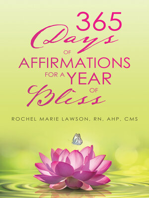 cover image of 365 Days of Affirmations for a Year of Bliss